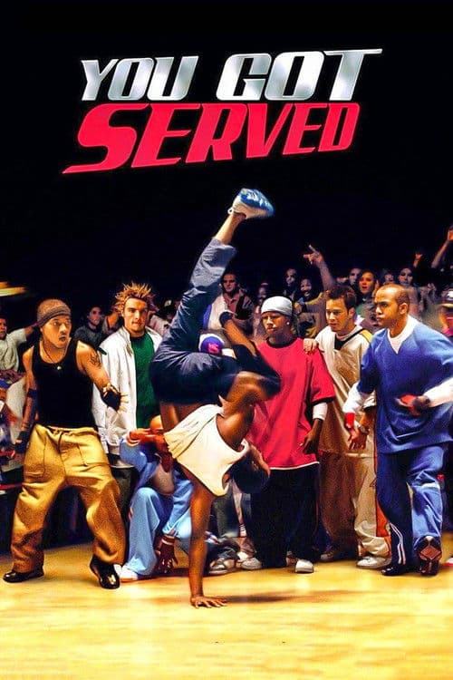 You Got Served