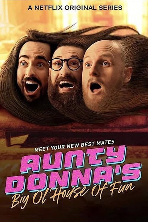 Aunty Donna's Big Ol House of Fun