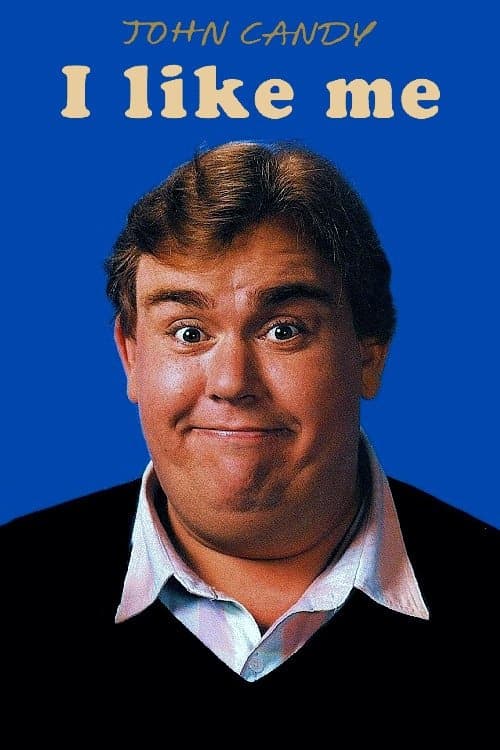 John Candy: I Like Me