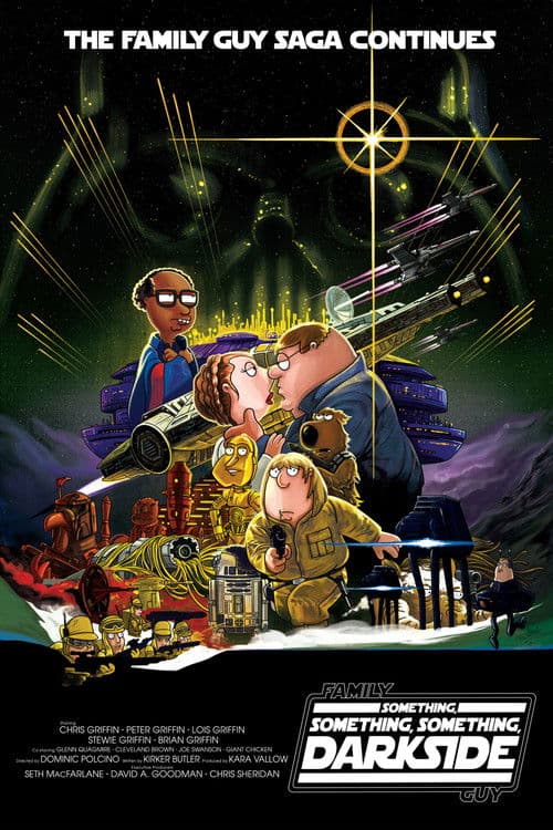 Family Guy Presents: Something, Something, Something, Dark Side