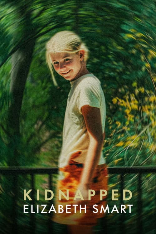 Kidnapped: Elizabeth Smart